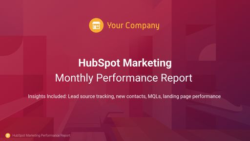 HubSpot Marketing Performance Report Template