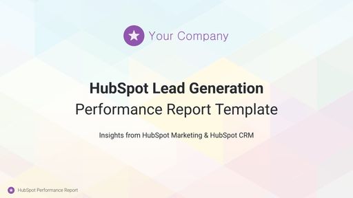 HubSpot Lead Generation Report Template 